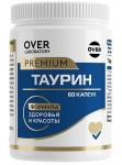 Таурин, OVER laboratory (ОВЕР Лаборатори) капсулы 60 шт БАД